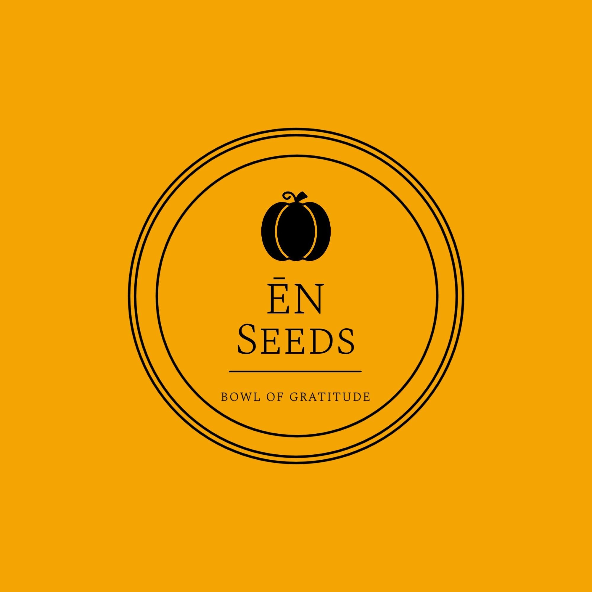 ĒN Seeds
