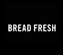Bread Fresh
